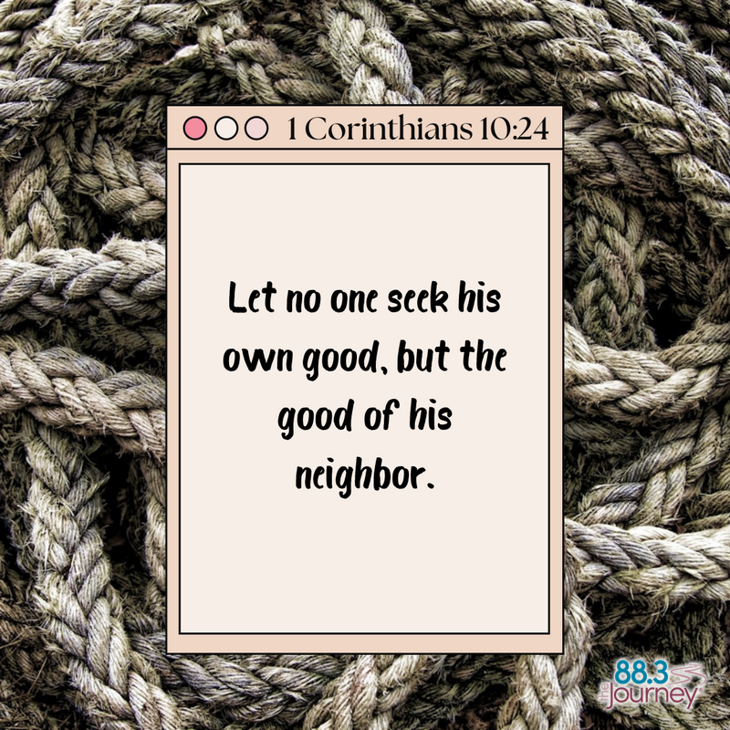1 Corinthians 10: 24