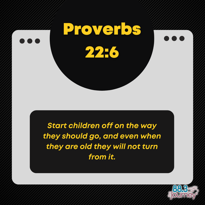 Proverbs 22:6