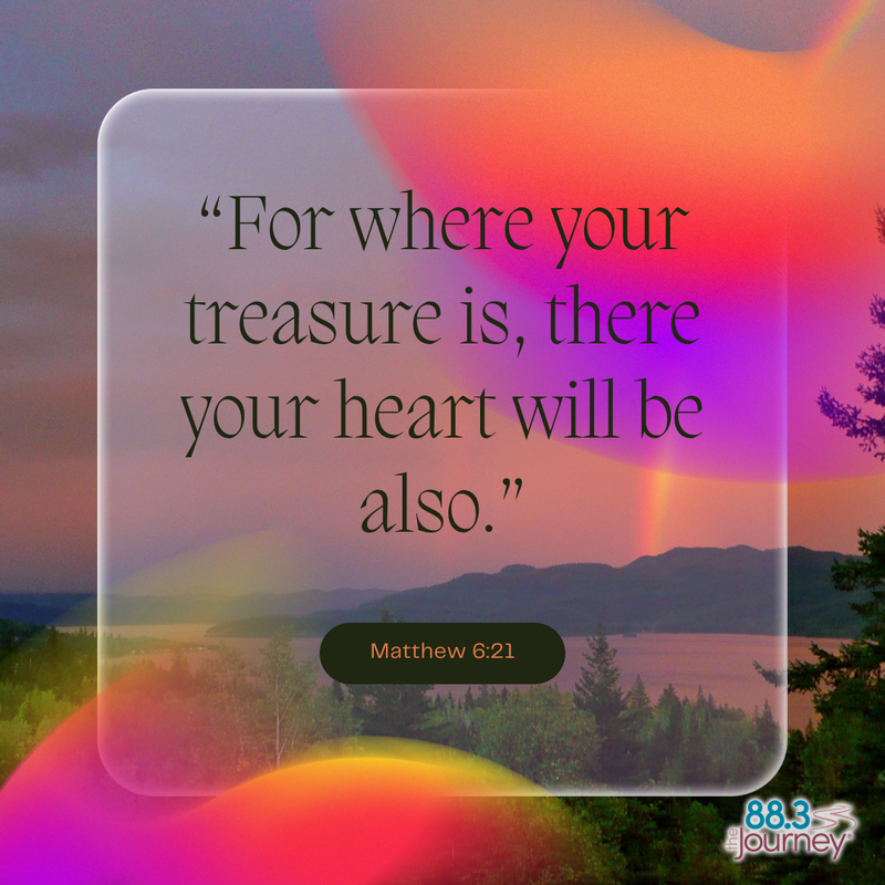 Matthew 6:21