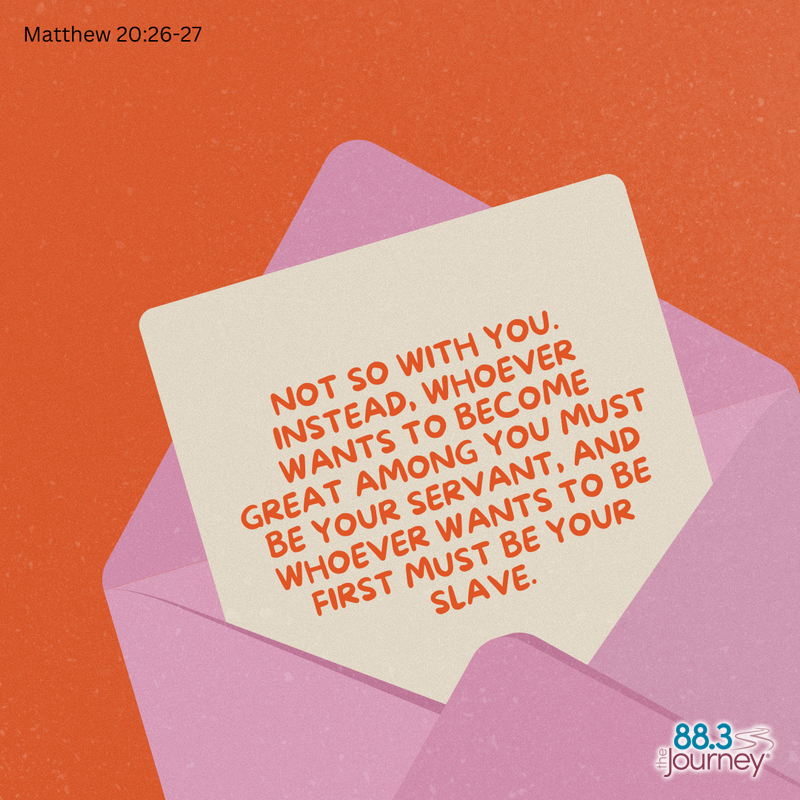Matthew 20:26-27