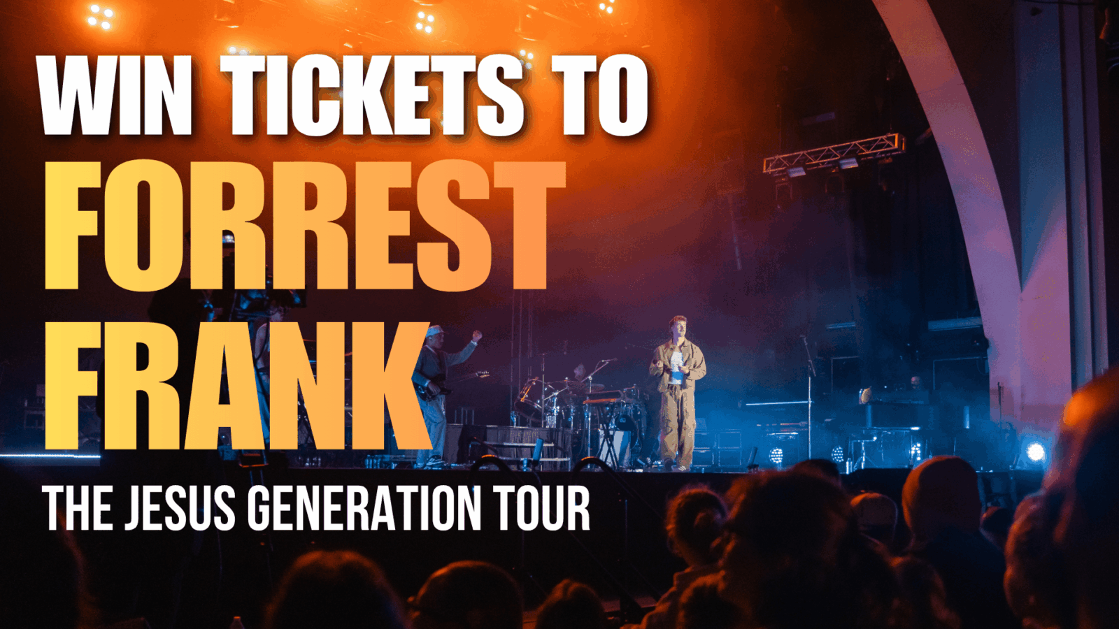 Win Tickets to Forrest Frank
