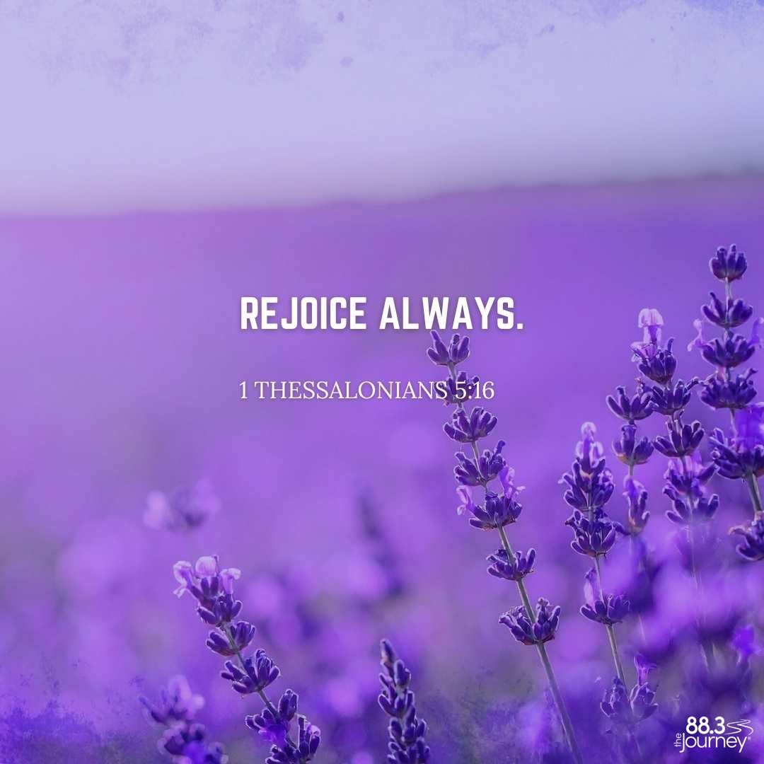 1 Thessalonians 5:16